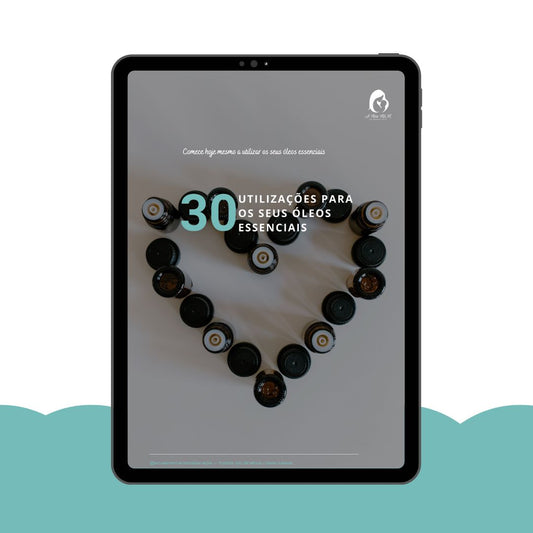 Ebook - 30 utilizações para os teus óleos essenciais A Mãe M&M
